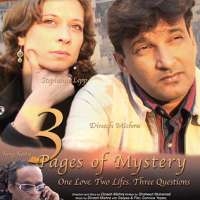3 Pages of Mystery. One Love - Two Lifes - Three Questions. Ein BOLAWOOD Film von Dinesh Mishra