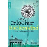 Ein tolles Buch: Max Urlacher: Rückenwind