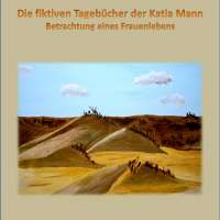 Die fiktiven Tagebücher der Katia Mann