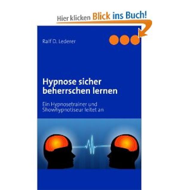 Hypnotisieren lernen - Wie hypnotisiert man? Anleitung