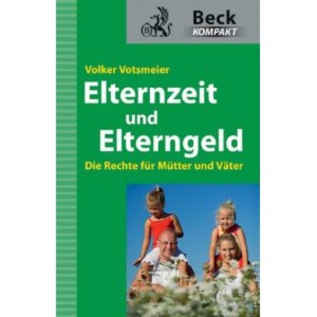 Erziehungsgeld beantragen - Elternzeit und Elterngeld