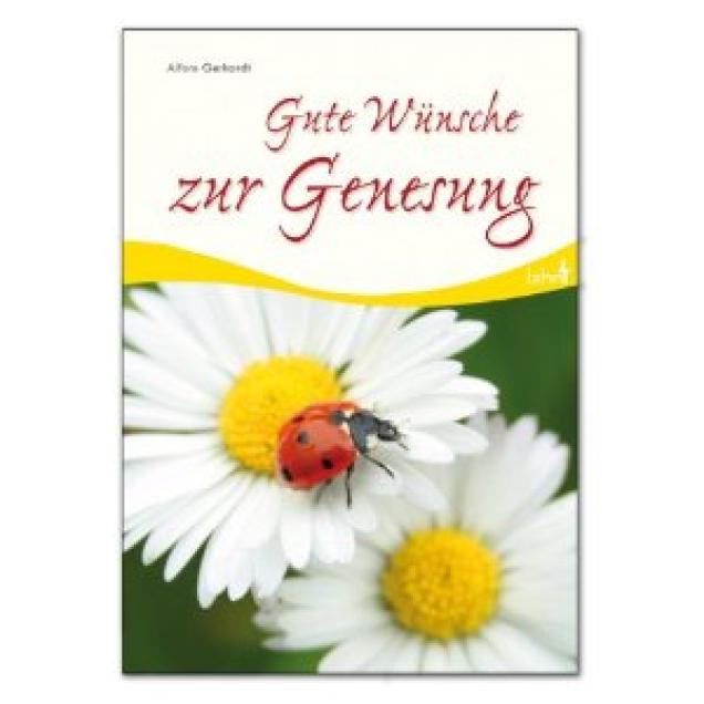 Wünsche zur Genesung - Genesungssprüche und Glückwunschtexte