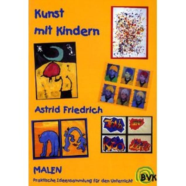 Maltechniken - Ideal Für Kindergarten und Schule